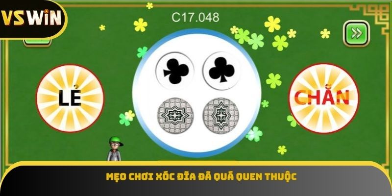 Mẹo chơi xóc đĩa đã quá quen thuộc