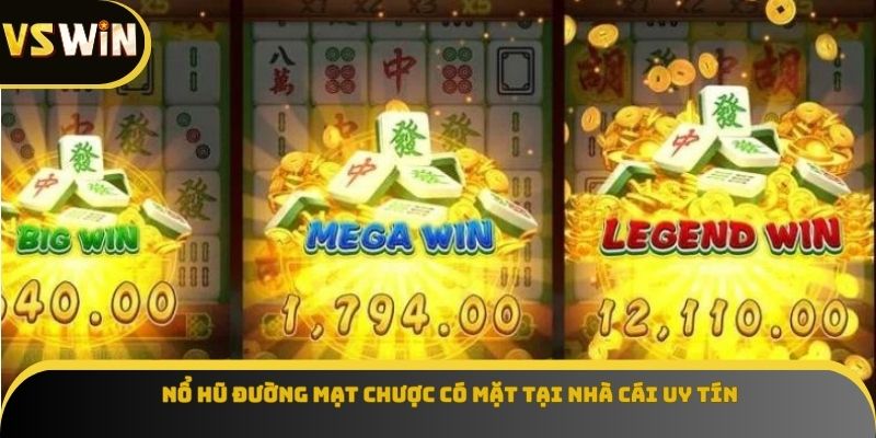 Nổ hũ Đường Mạt Chược có mặt tại nhà cái uy tín